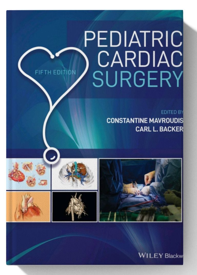 Pediatric Cardiac Surgery 5th Edition The Best Medical And Health Books