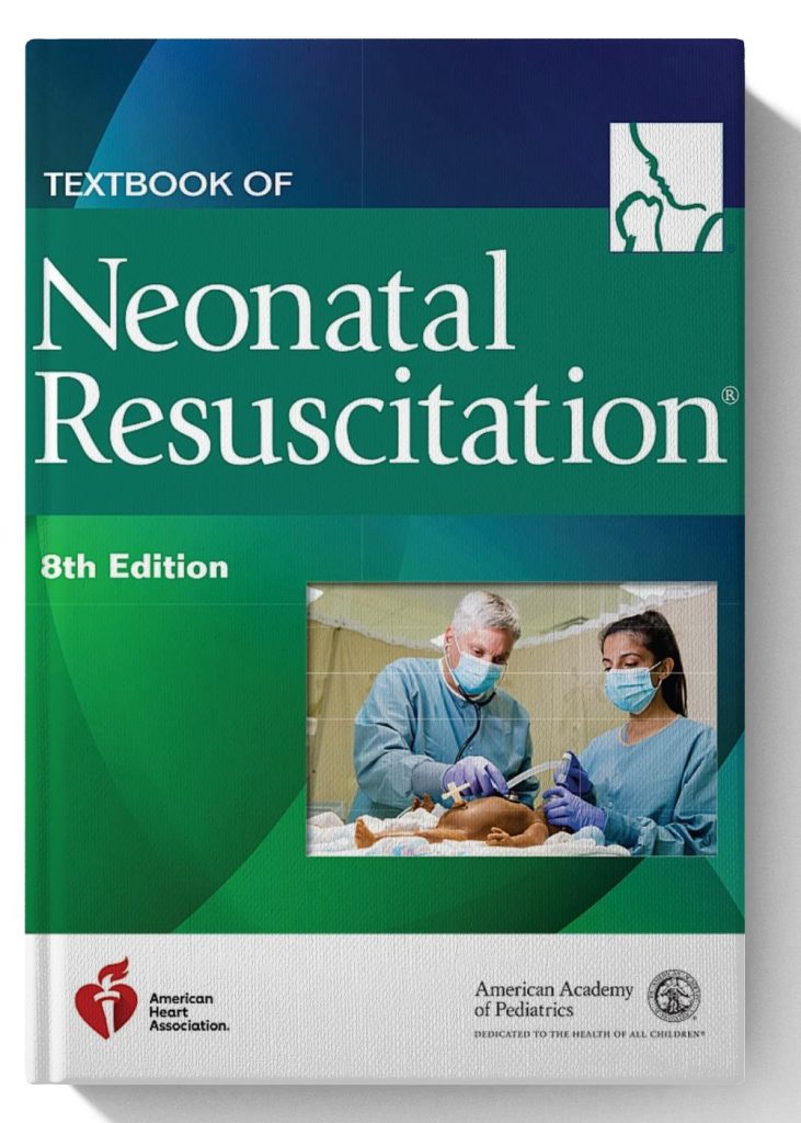 Textbook of Neonatal Resuscitation (NRP) 8th Edition – The Best Medical ...