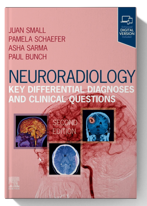 Neuroradiology: Key Differential Diagnoses and Clinical Questions 2nd Edition