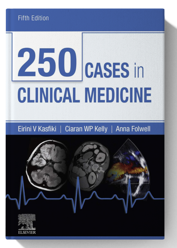 250 Cases in Clinical Medicine: 250 Cases in Clinical Medicine E-Book (MRCP Study Guides) 5th Edition