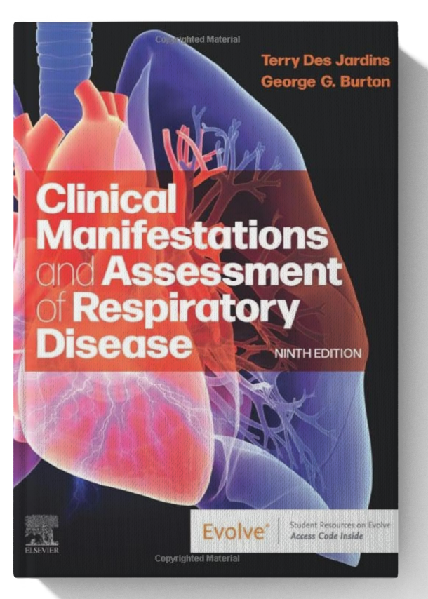 Clinical Manifestations and Assessment of Respiratory Disease 9th Edition