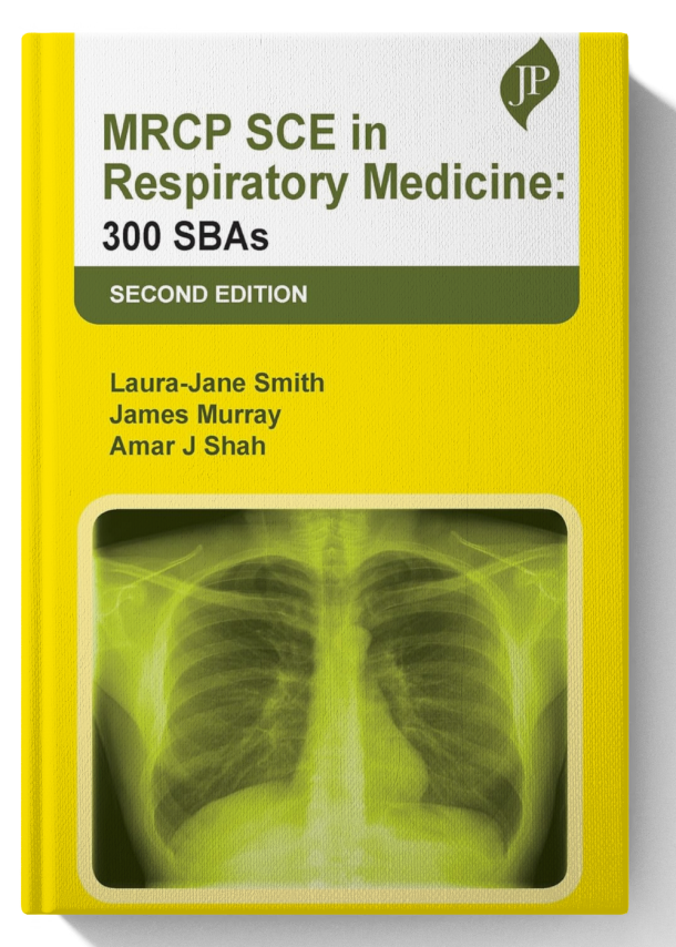 MRCP SCE in Respiratory Medicine: 300 SBAs 2nd Edition