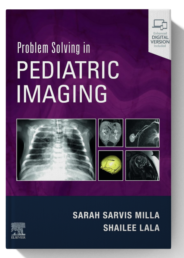 Problem Solving in Pediatric Imaging E-Book