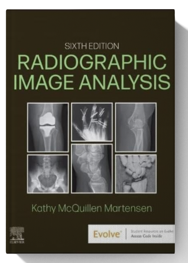 Radiographic Image Analysis 6th Edition