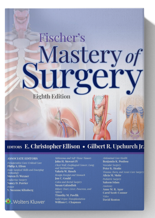 Fischer's Mastery of Surgery: eBook without Multimedia 8th Edition