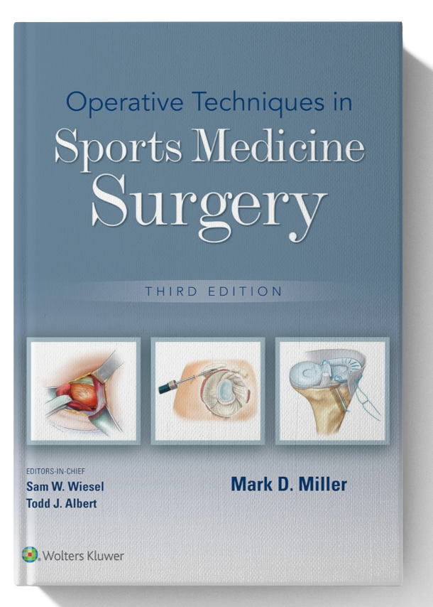 Operative Techniques in Sports Medicine Surgery 3rd Edition