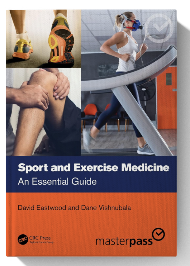 Sport and Exercise Medicine: An Essential Guide (MasterPass) 1st Edition