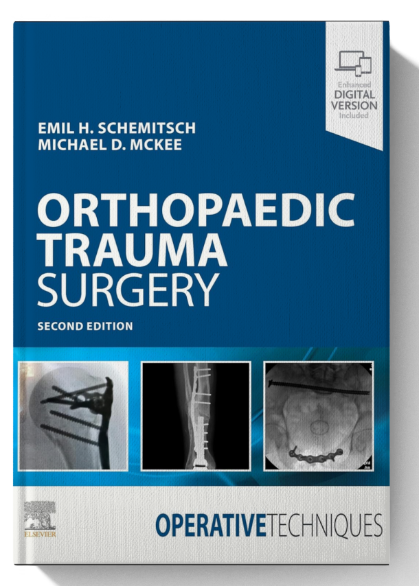 Operative Techniques: Orthopaedic Trauma Surgery E-Book 2nd Edition