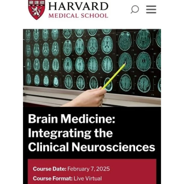 Harvard Brain Medicine: Integrating the Clinical Neurosciences 2025 (Videos with subtitles + Slides)