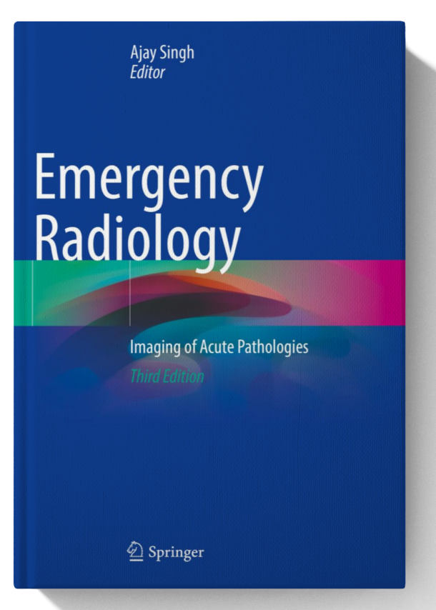 Emergency Radiology: Imaging of Acute Pathologies 3rd Edition