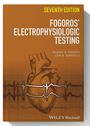 Fogoros' Electrophysiologic Testing 7th Edition