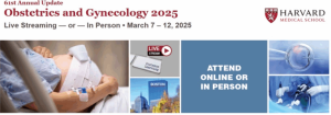 Harvard 61st Annual Update in Obstetrics and Gynecology 2025 (Videos with subtitles + Slides)